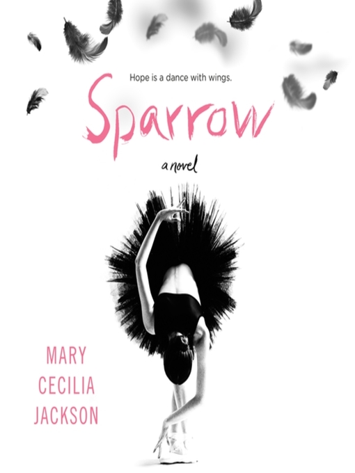 Title details for Sparrow by Mary Cecilia Jackson - Wait list